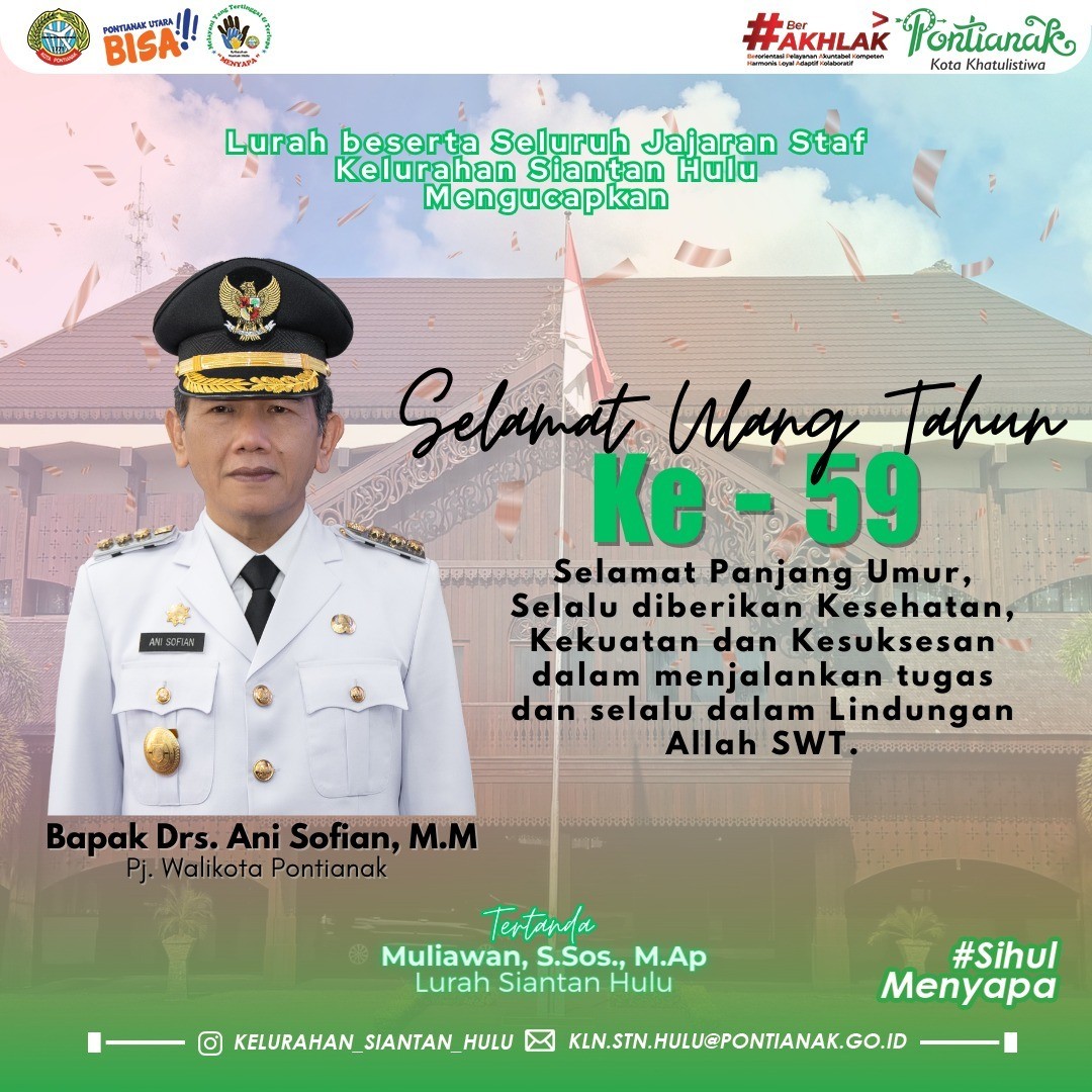 Selamat Ulang Tahun ke - 59 tahun Bapak Drs. Ani Sofian, M.M